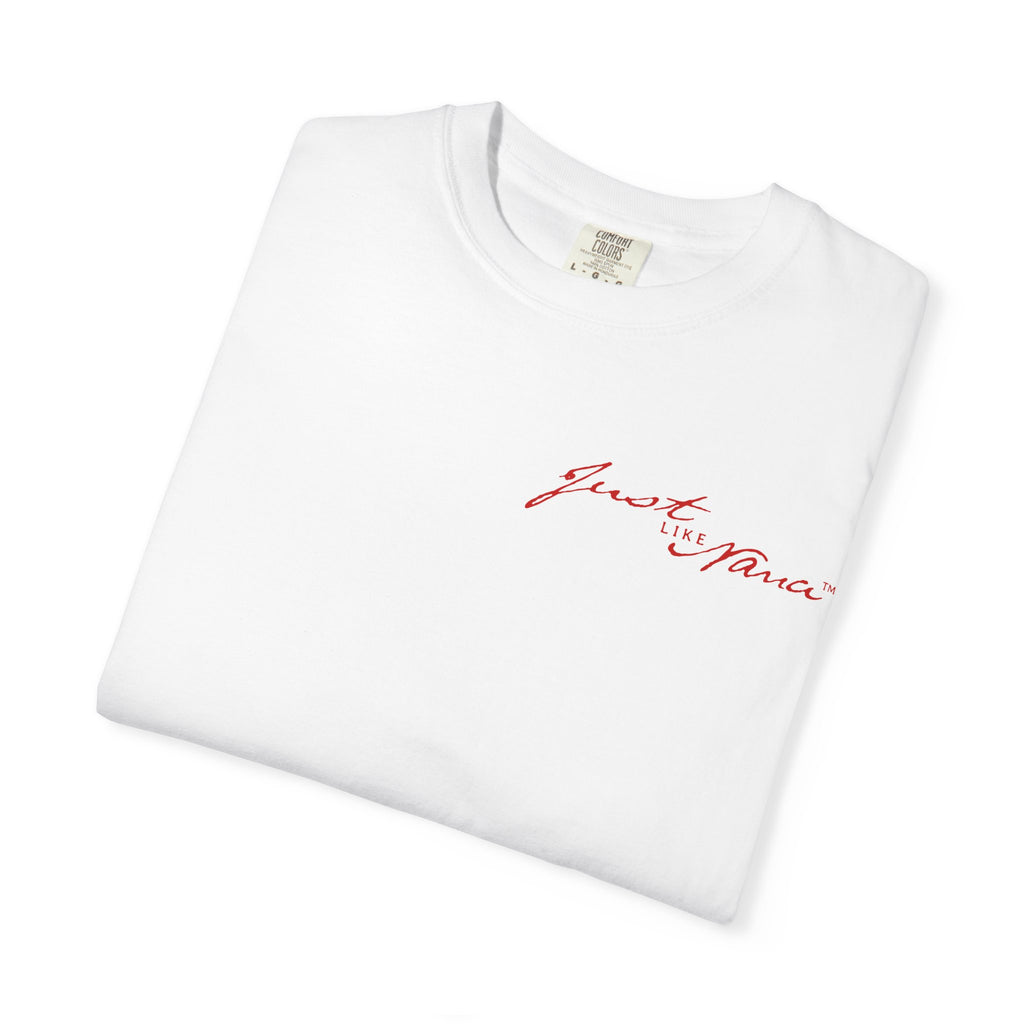 Just Like Nana White Tee